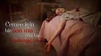 Cemre için bir son mu ya da başlangıç mı?