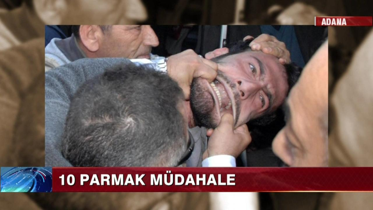 10 parmak müdahale!