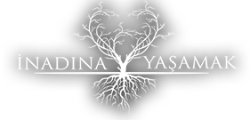 İnadına Yaşamak