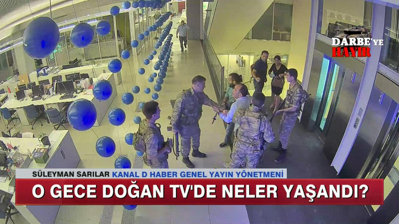 O gece Doğan Tv'de neler yaşandı?