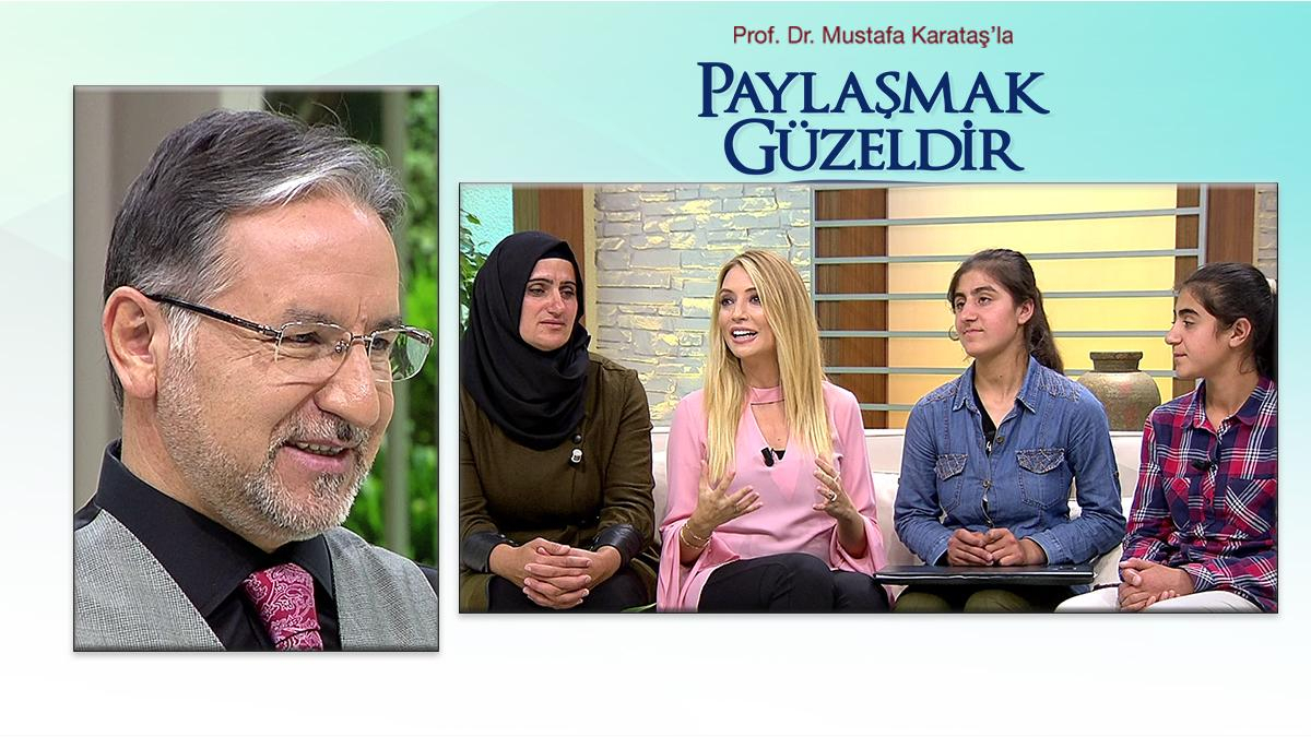 Prof. Dr. Mustafa Karataş'la Paylaşmak Güzeldir 9. Bölüm