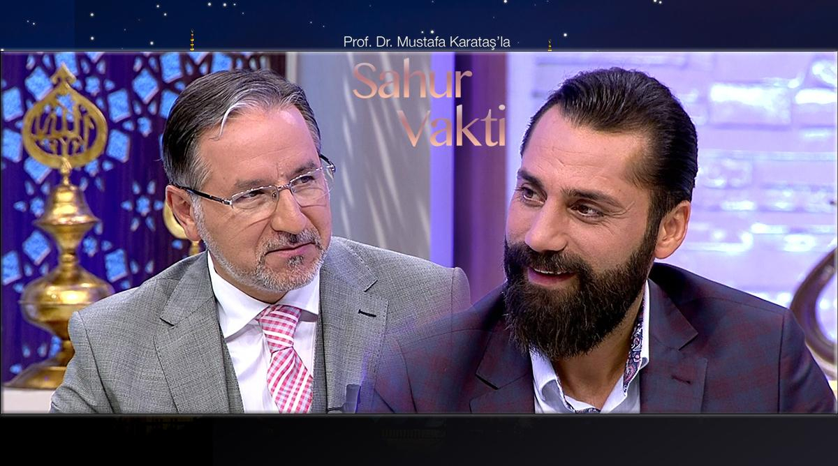 Prof. Dr. Mustafa Karataş’la Sahur Vakti 17. Bölüm