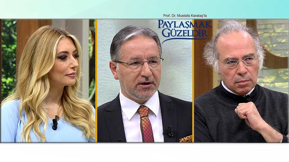 Prof. Dr. Mustafa Karataş'la Paylaşmak Güzeldir 13. Bölüm