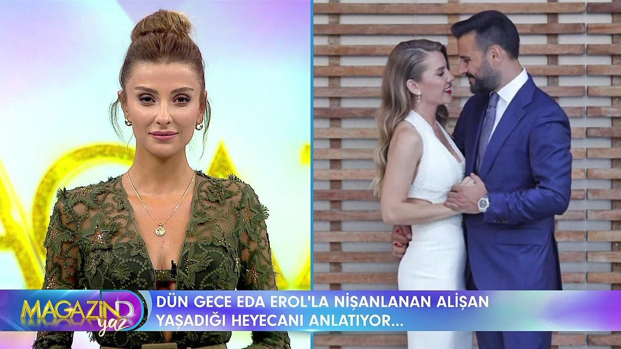 Alişan ve Eda Erol nişanlandı!