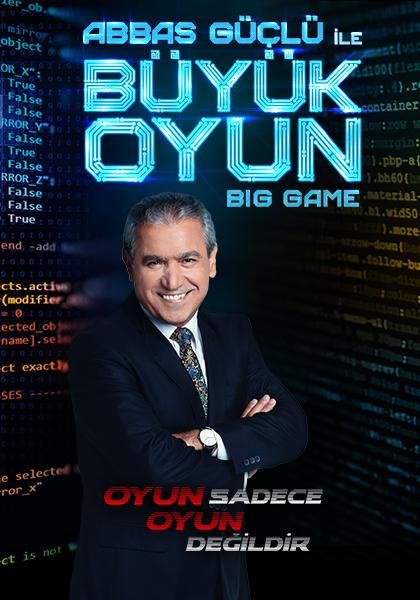 Abbas Güçlü ile Büyük Oyun