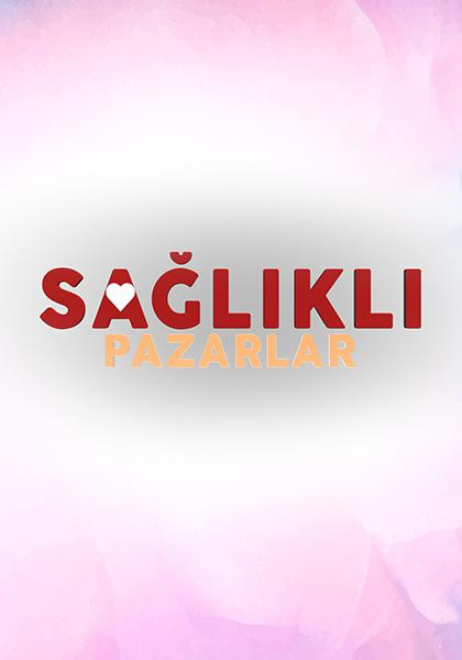 Sağlıklı Pazarlar