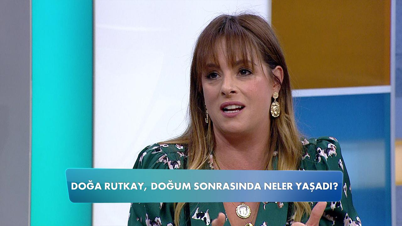 Doğa Rutkay doğum öncesi ve sonrası neler yaşadı?