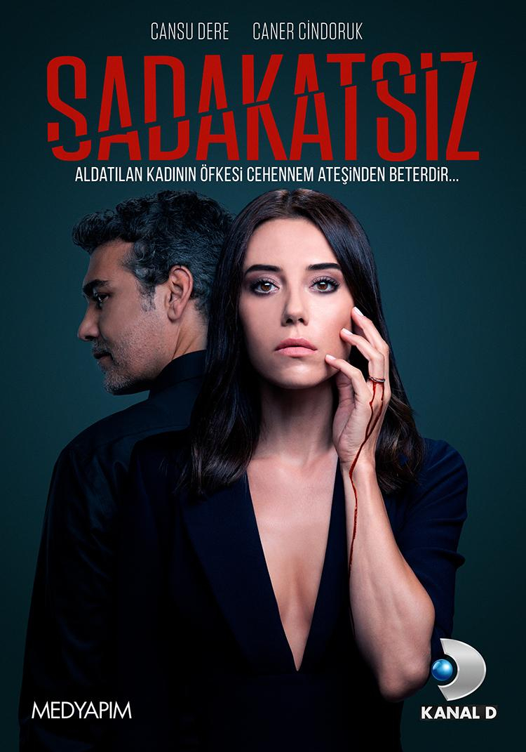 Kanal D’nin yeni dizisi "Sadakatsiz"in afişi yayınlandı!