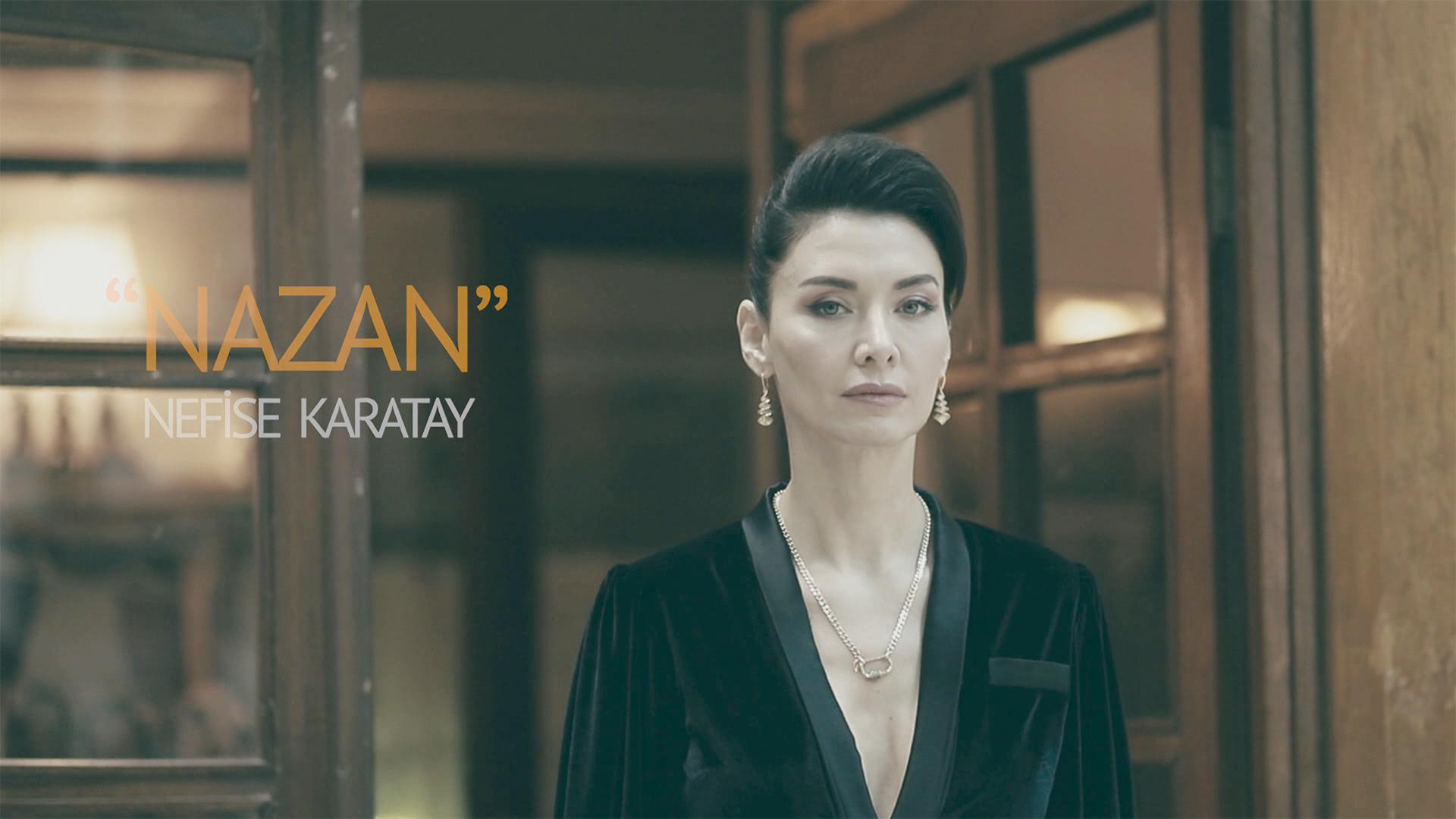 Bir Annenin Günahı dizisinde Nazan (Nefise Karatay) kimdir?