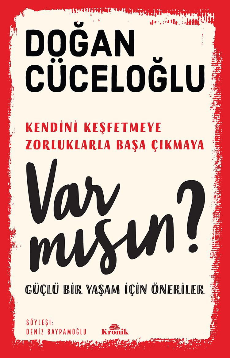 Kanal D Haber sunucusu deneyimli haberci Deniz Bayramoğlu’nun Doğan Cüceloğlu ile yaptığı söyleşi kitabı çıktı