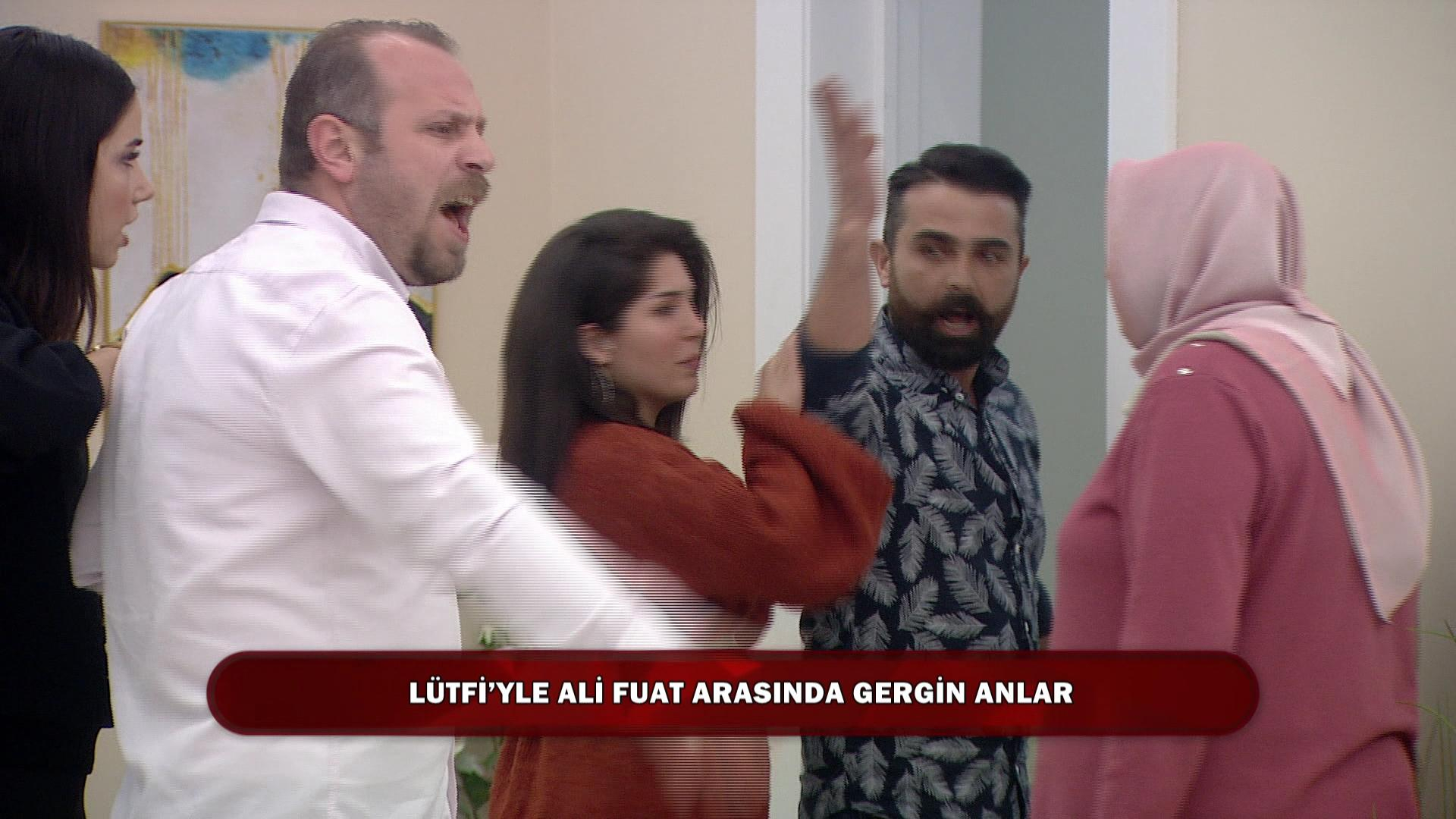 Lütfi ve Ali Fuat birbirine girdi!