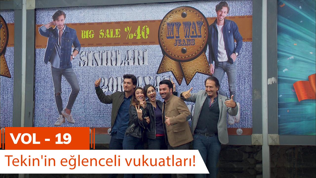Tekin'in eğlenceli vukuatları - VOL 19