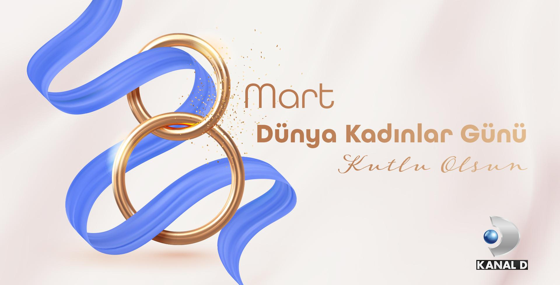 8 Mart Dünya Kadınlar Günü Kutlu Olsun