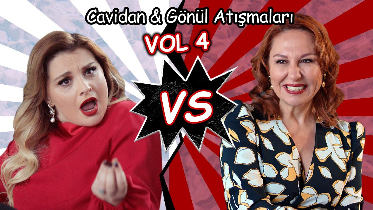 Cavidan & Gönül Atışmaları - 4