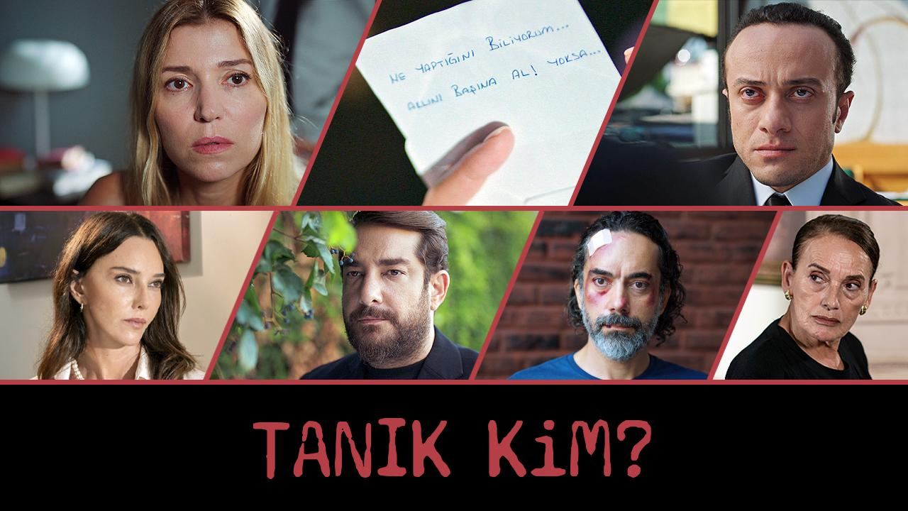 Tanık Kim?