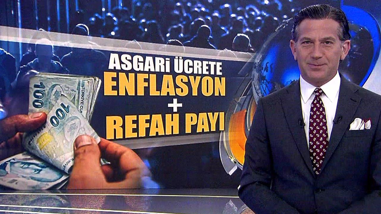 Asgari ücrete enflasyon ve refah payı!