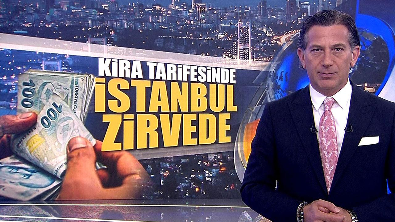 Kira tarifesinde İstanbul zirvede!