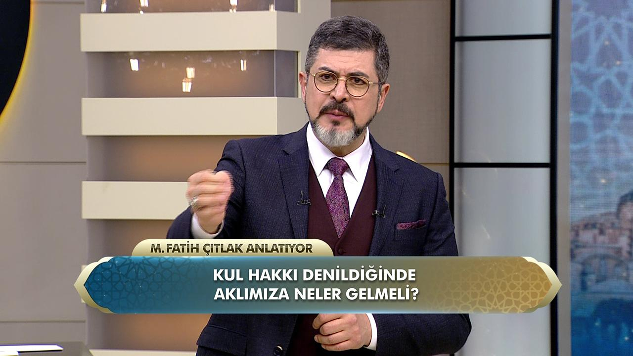 Kul hakkı denildiğinde aklımıza neler gelmeli?