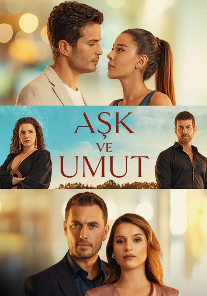Aşk ve Umut