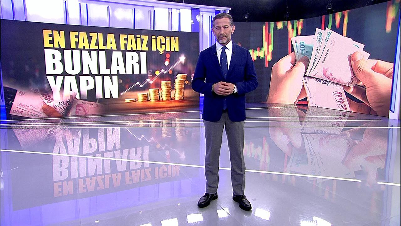 Yüksek faiz kazanmak için ne yapılmalı?