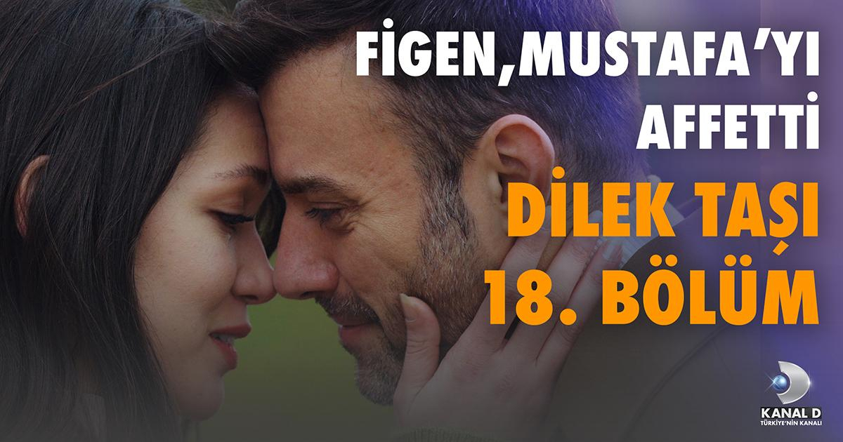 Dilek Taşı 18. Bölüm