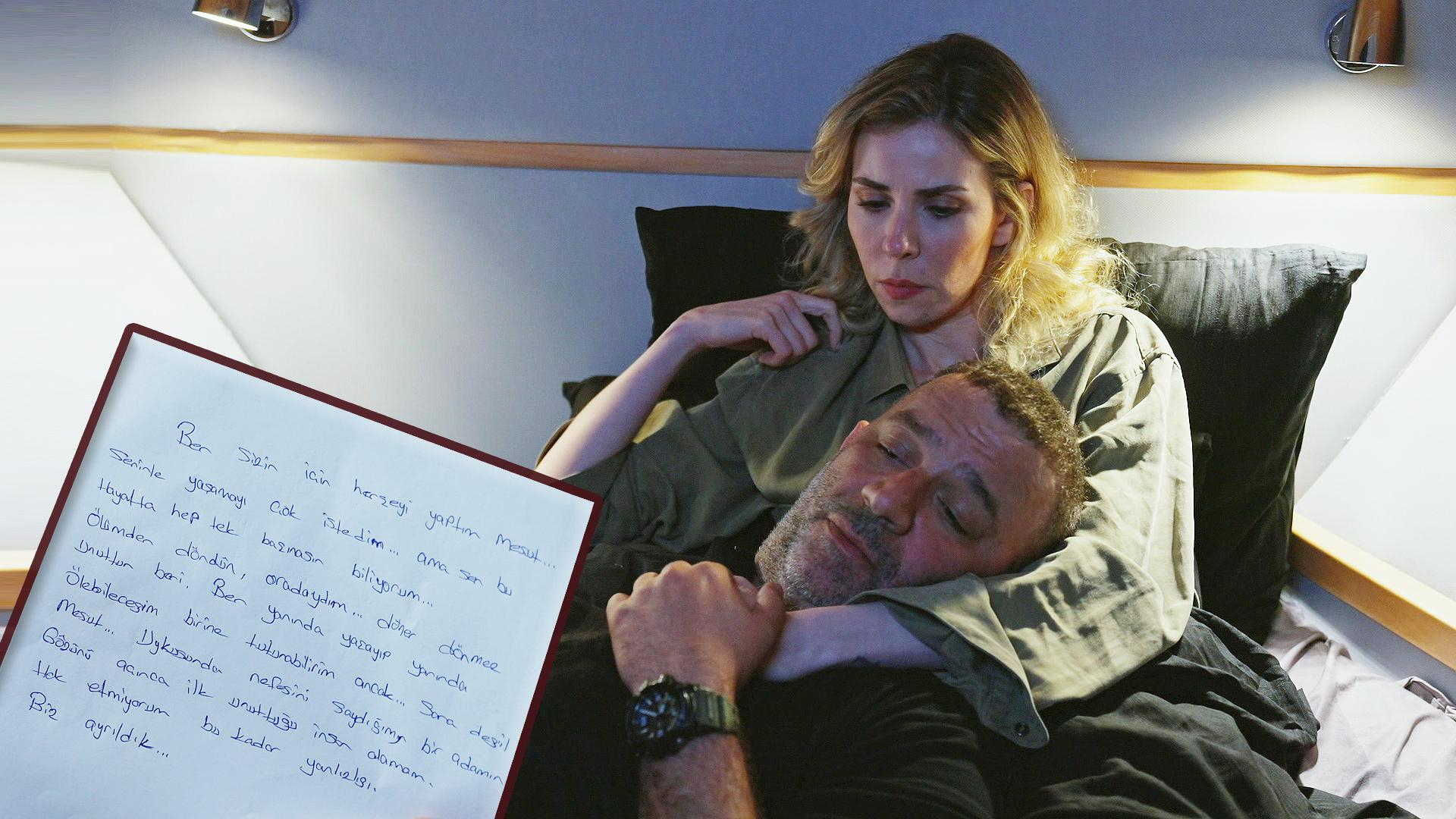 Selin'den, Mesut'a ayrılık mektubu!