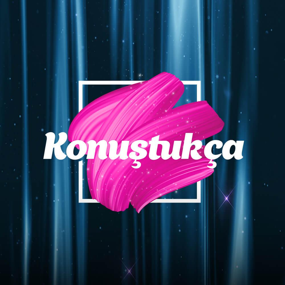 Konuştukça