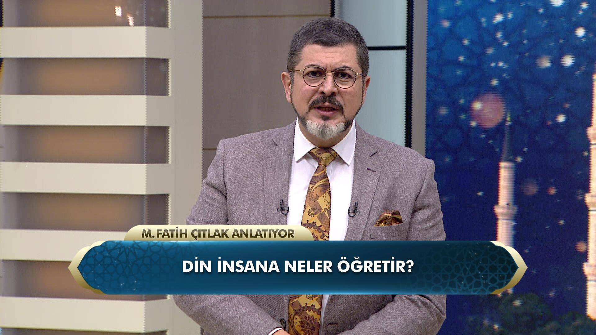 Din insana neler öğretir?