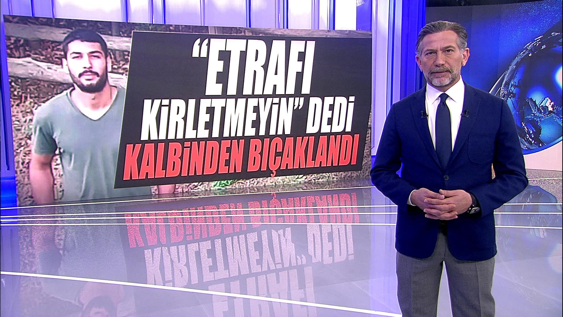 "Etrafı kirletmeyin" dedi, kalbinden bıçaklandı!