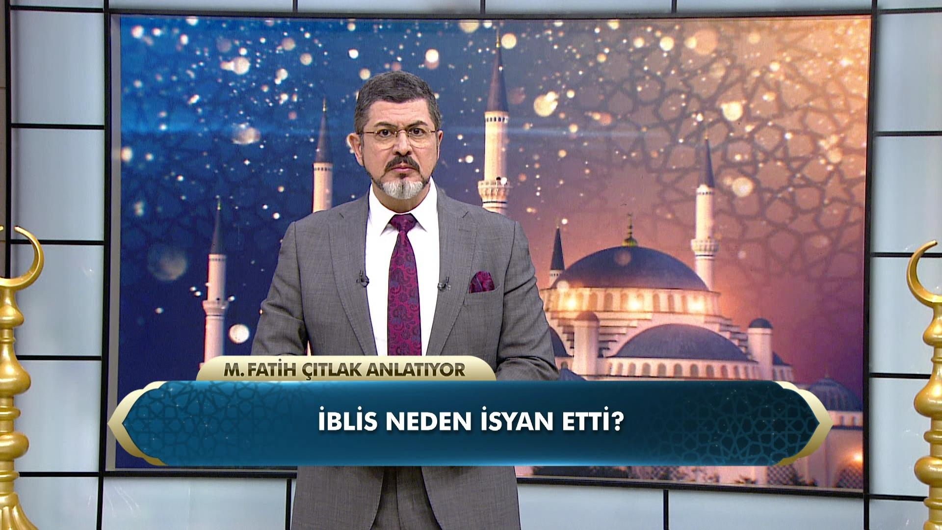 İblis neden isyan etti?