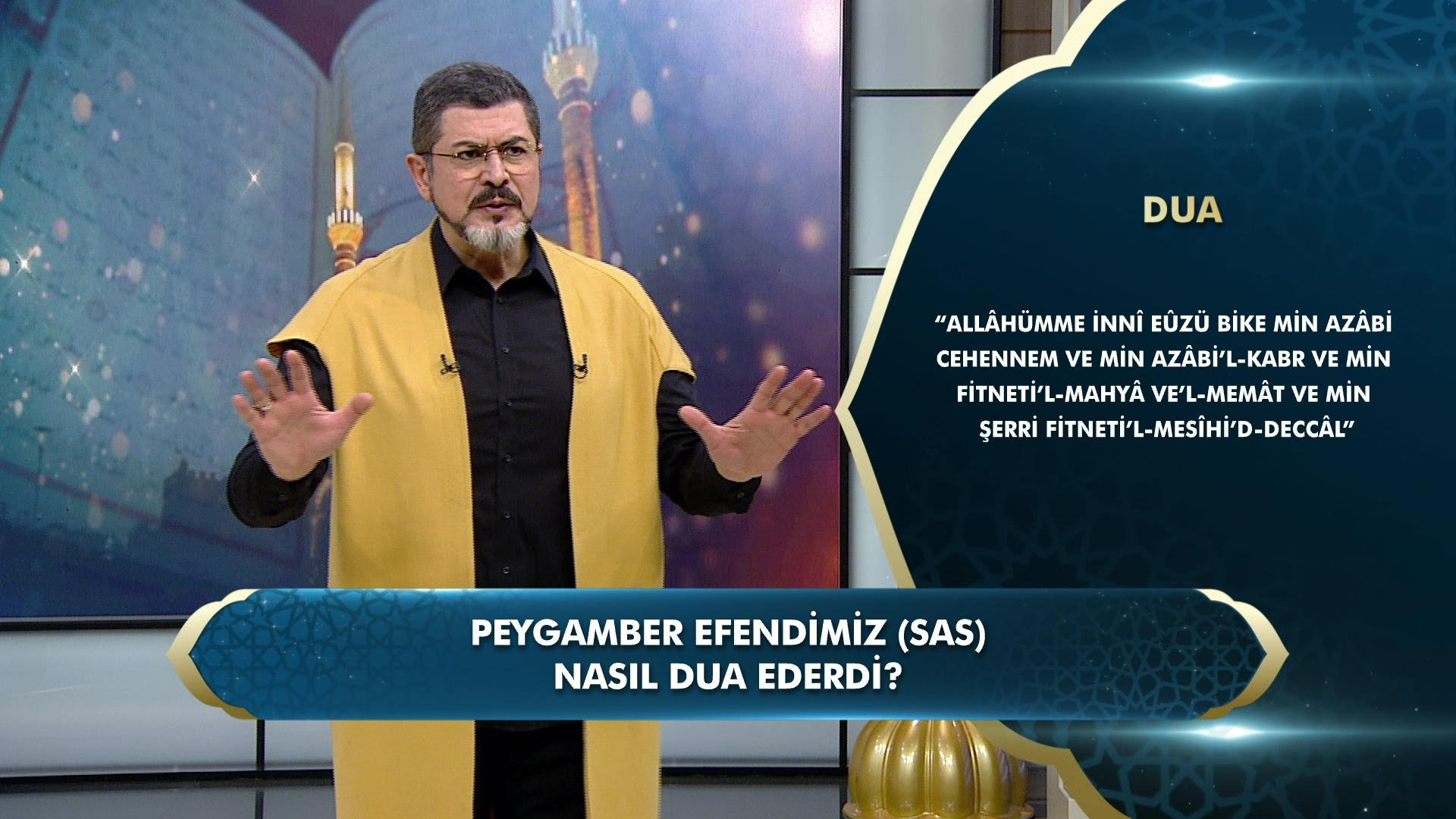 Peygamber efendimiz nasıl dua ederdi?