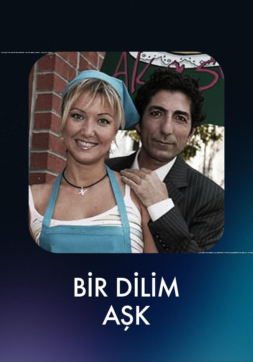 Bir Dilim Aşk