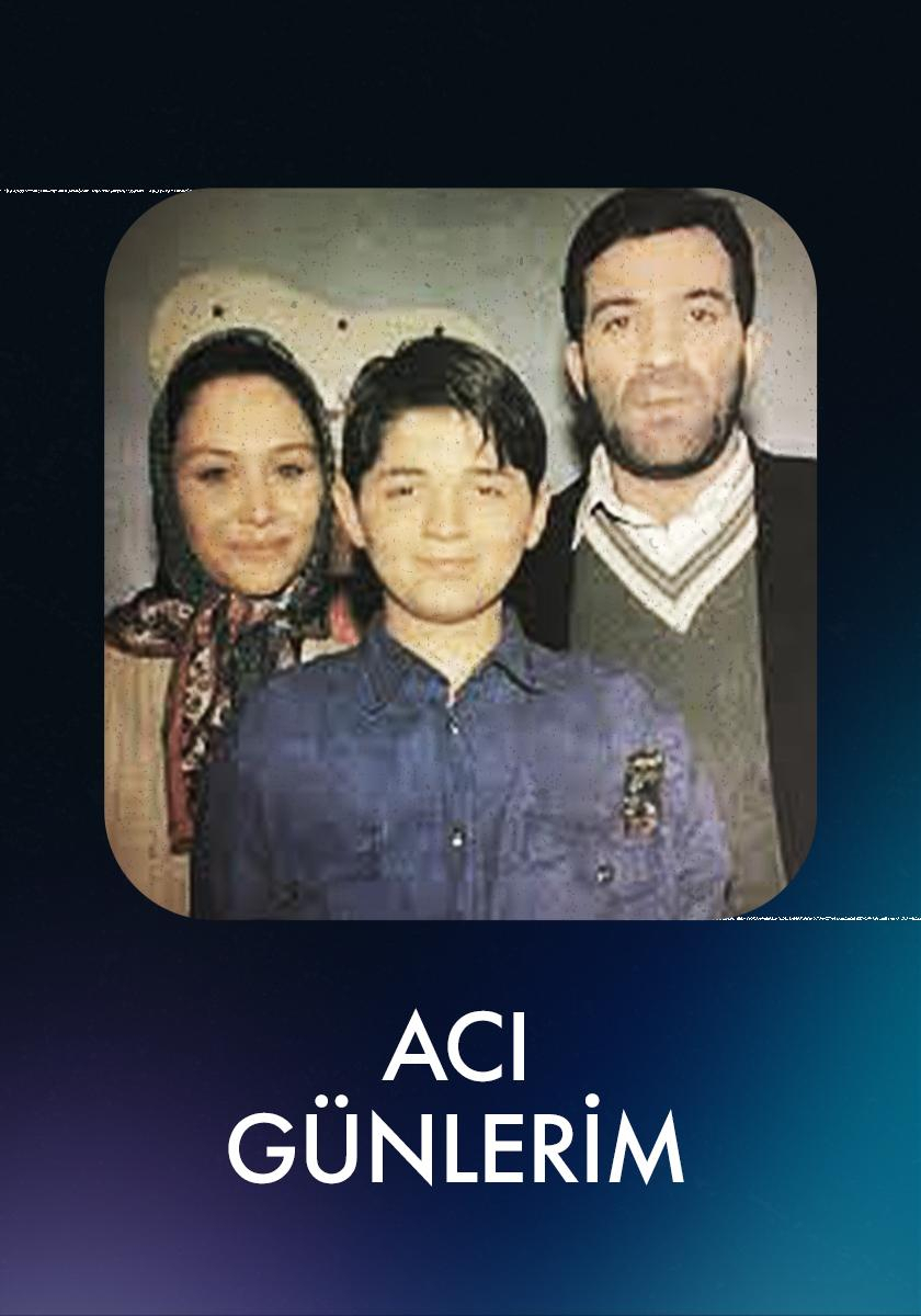 Acı Günlerim