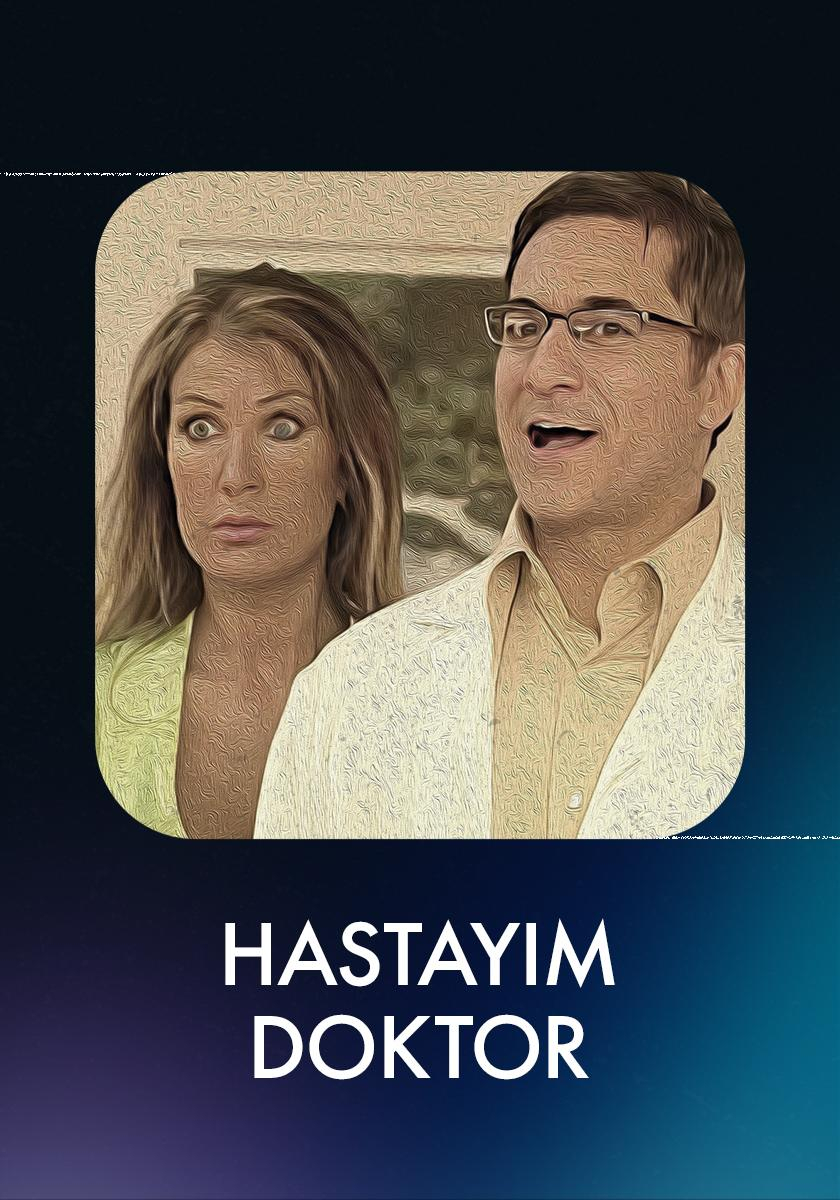 Hastayım Doktor