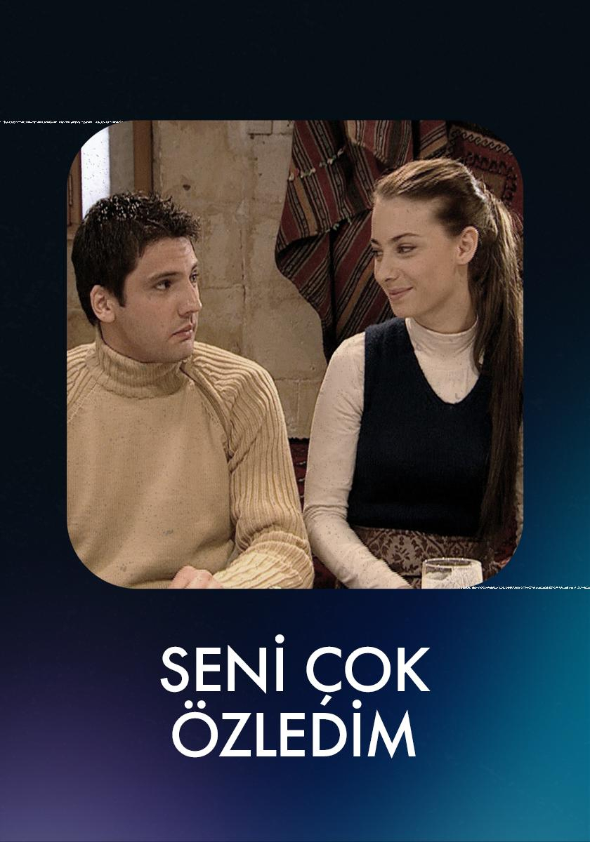 Seni Çok Özledim