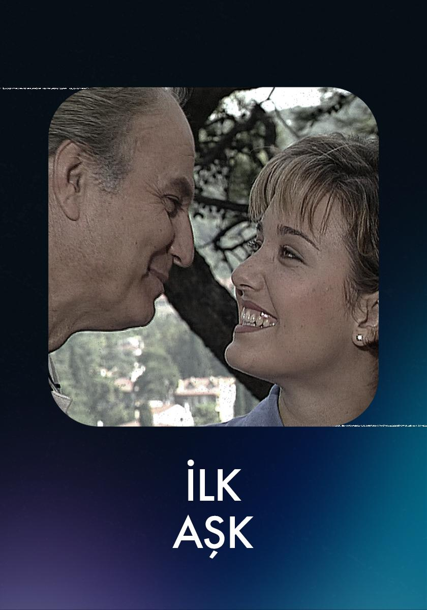 İlk Aşk