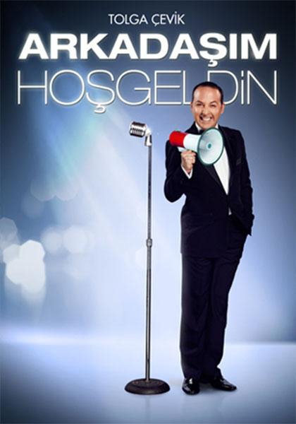 Arkadaşım Hoşgeldin