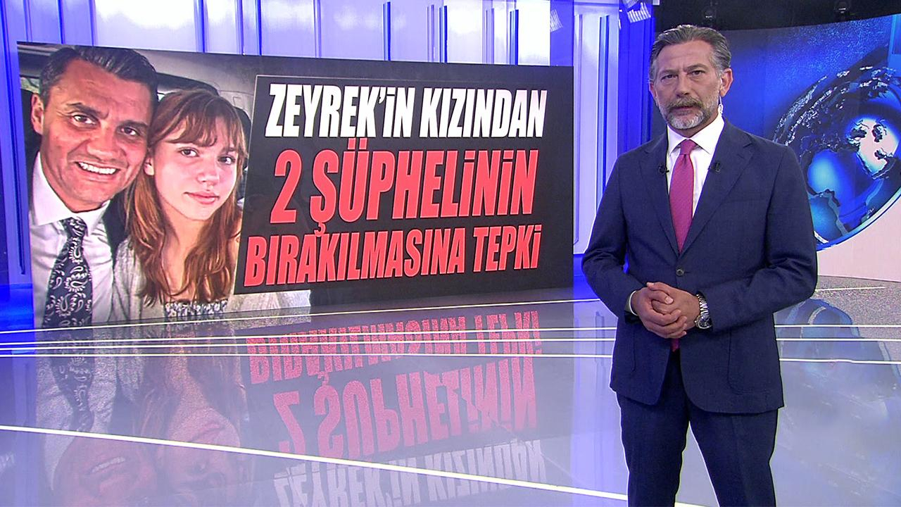 Zeyrek'in kızından 2 şüphelinin bırakılmasına tepki!