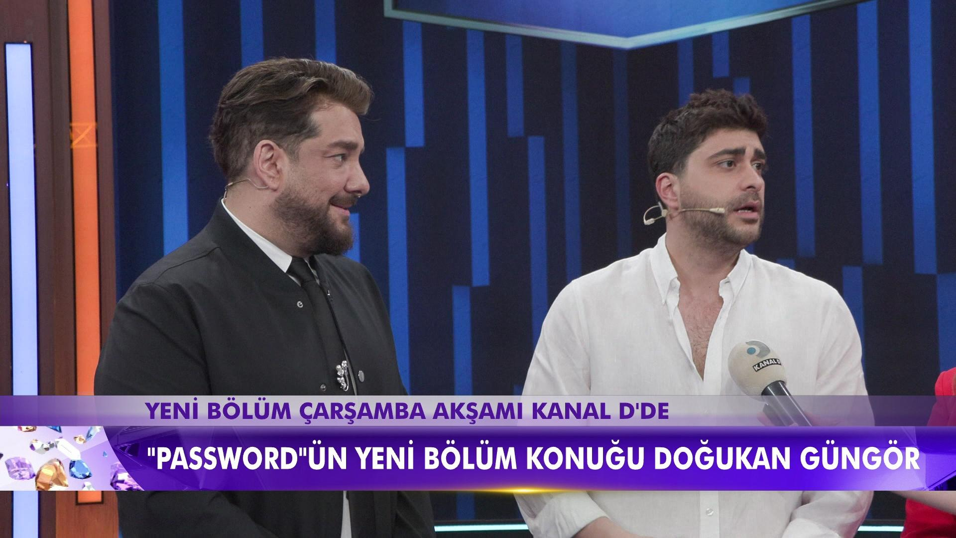 "Password"ün yeni bölüm konuğu Doğukan Güngör!