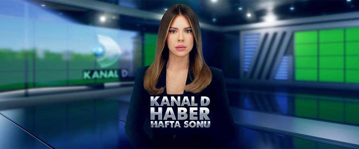 Kanal D Haber Hafta Sonu