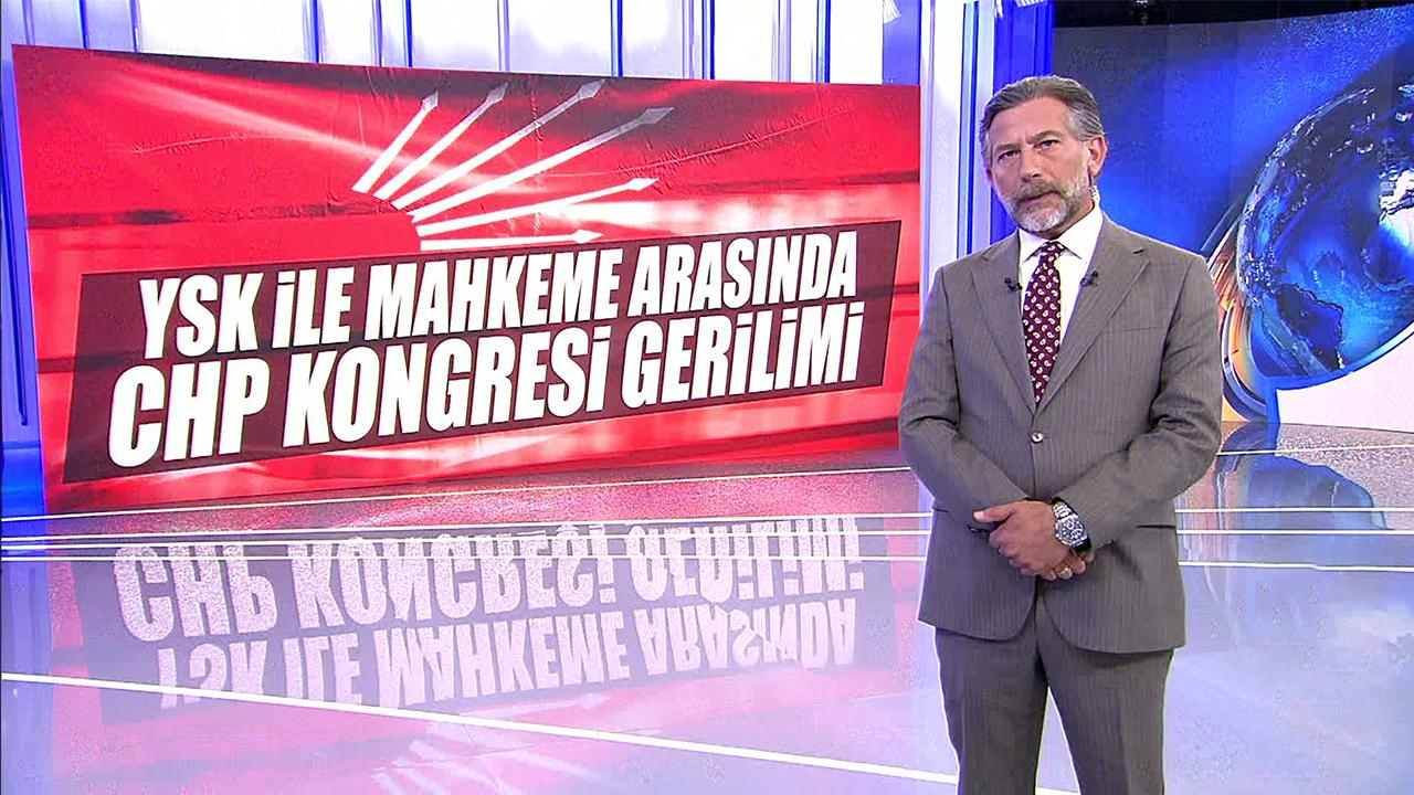 YSK ile mahkeme arasında CHP kongresi gerilimi!