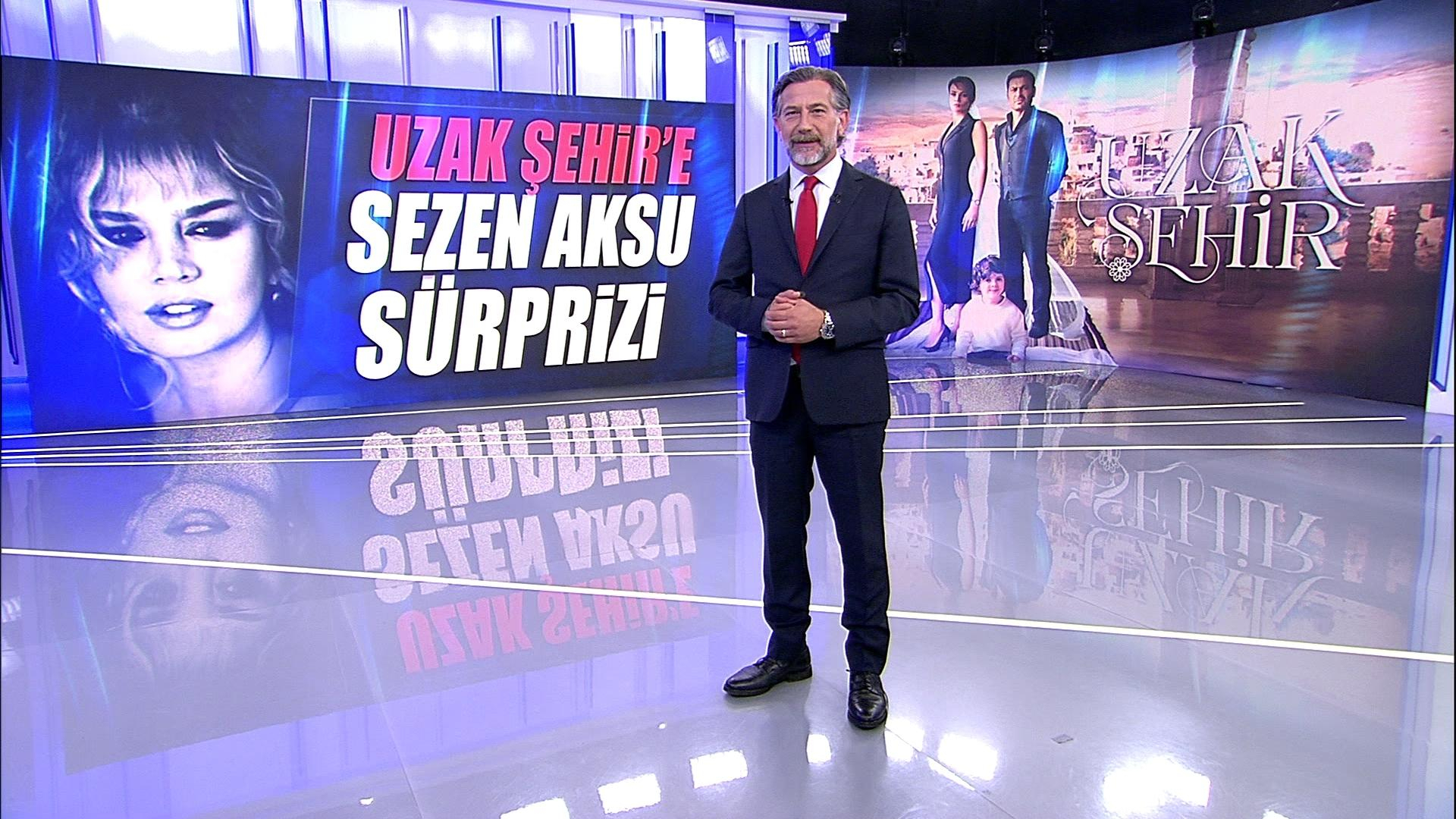 “Uzak Şehir”e Sezen Aksu sürprizi