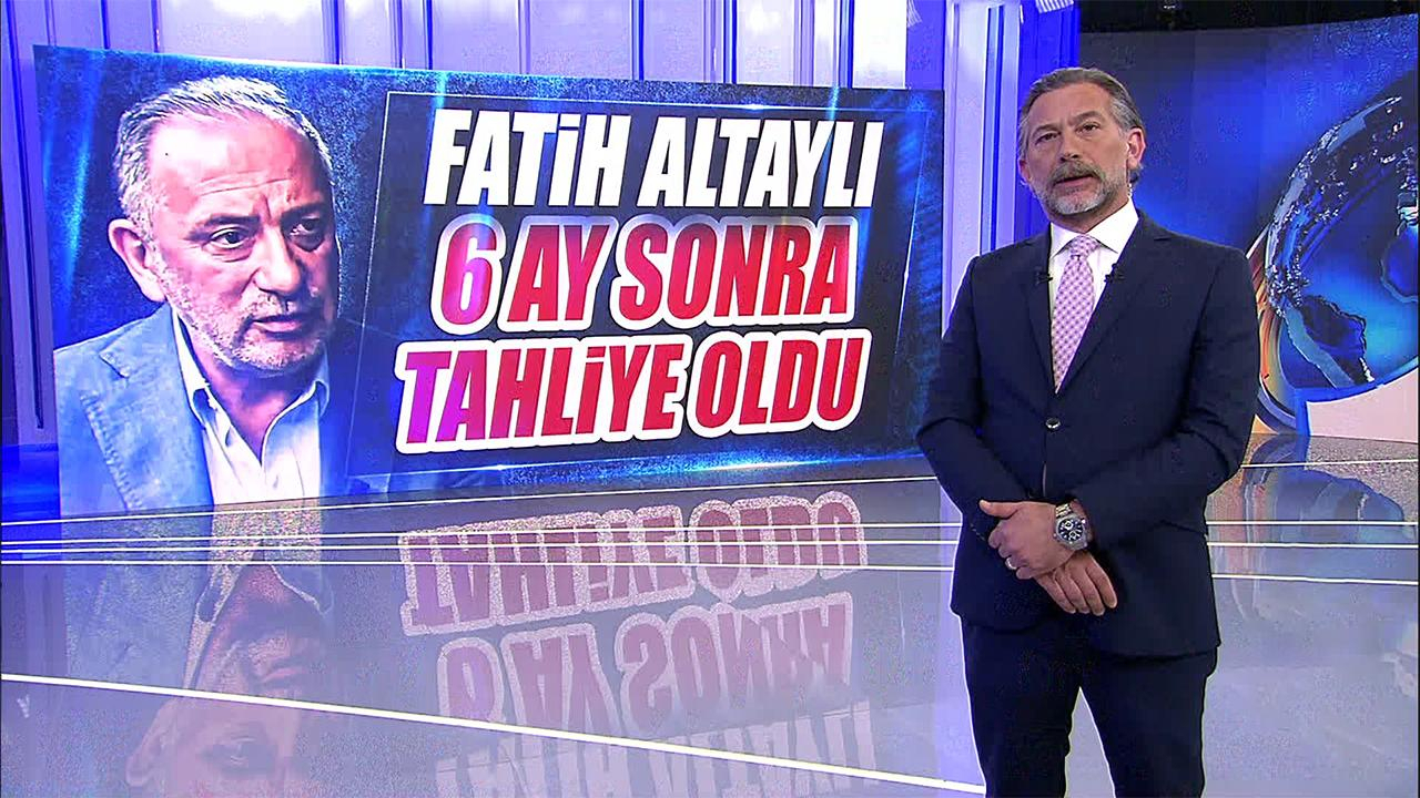 Fatih Altaylı 6 ay sonra tahliye oldu!