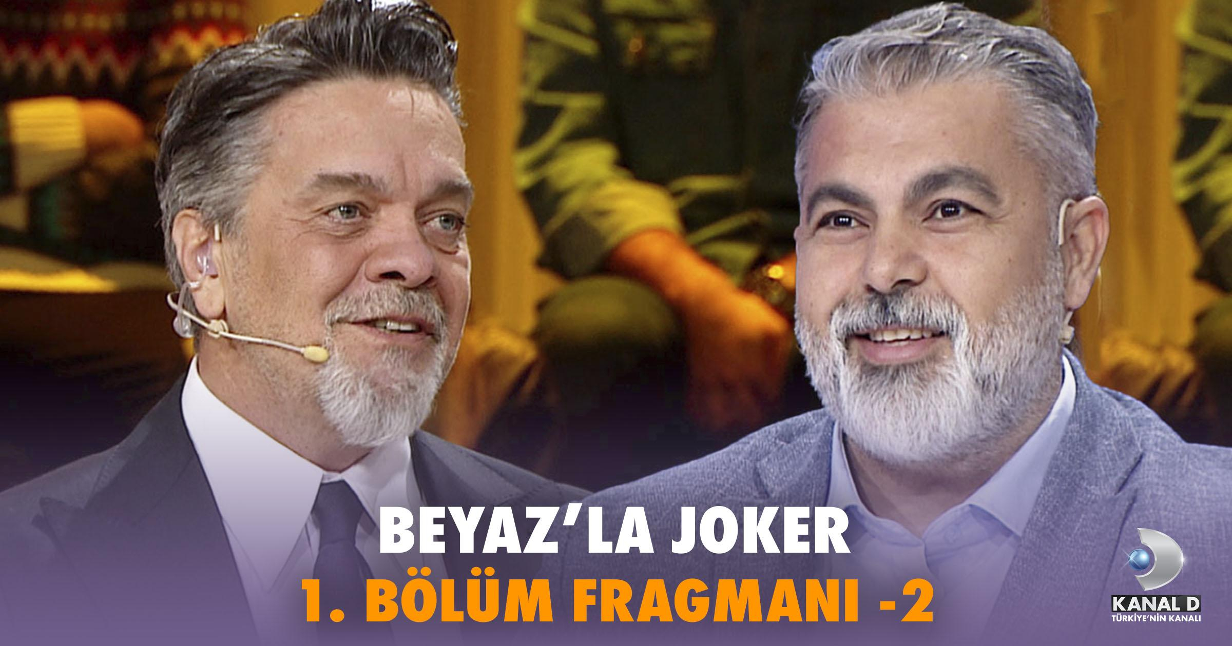 Beyaz’la Joker 1. Bölüm Fragmanı – 2