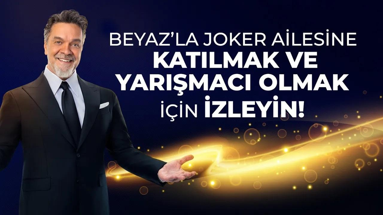 Beyaz'la Joker Başvuru Tanıtımı