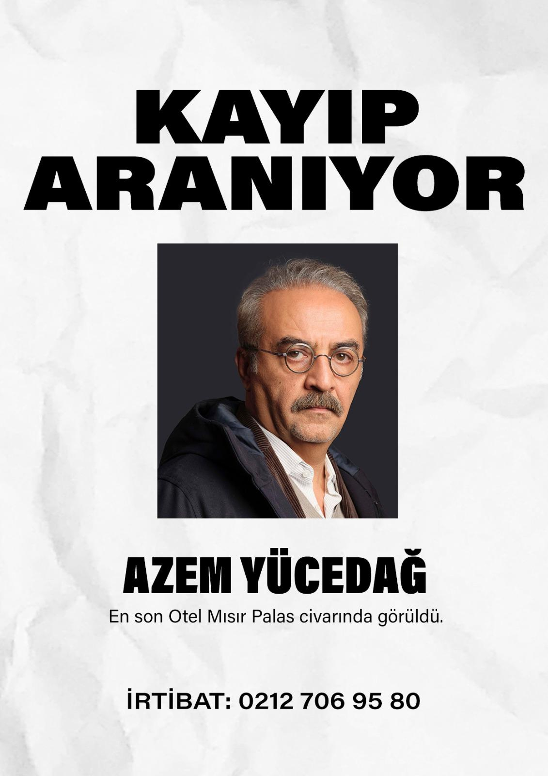 Kayıp aranıyor! Azem nerede?
