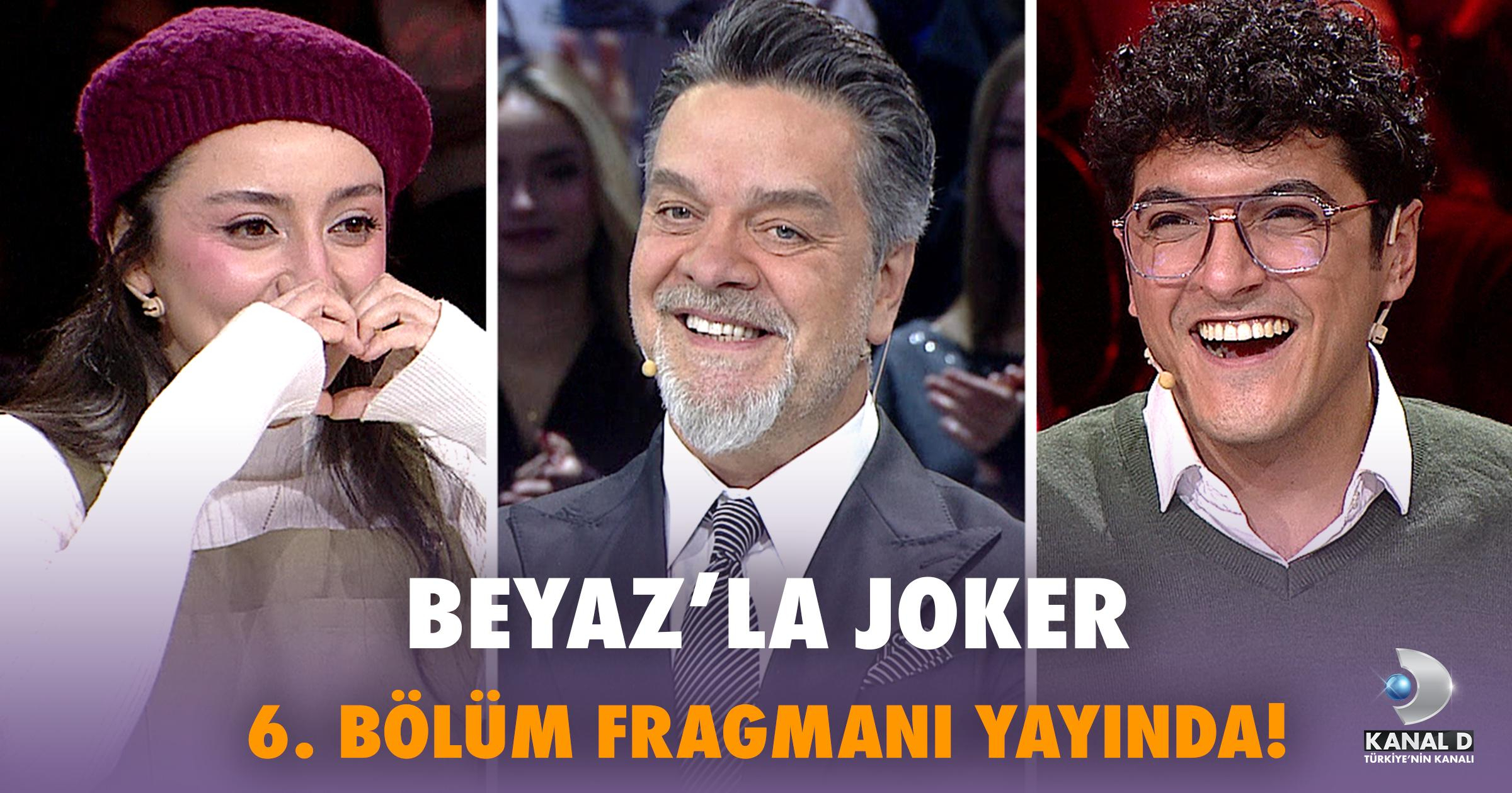 Beyaz’la Joker 6. Bölüm Fragmanı
