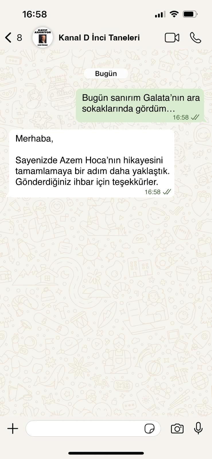 Azem için ihbar yağıyor!