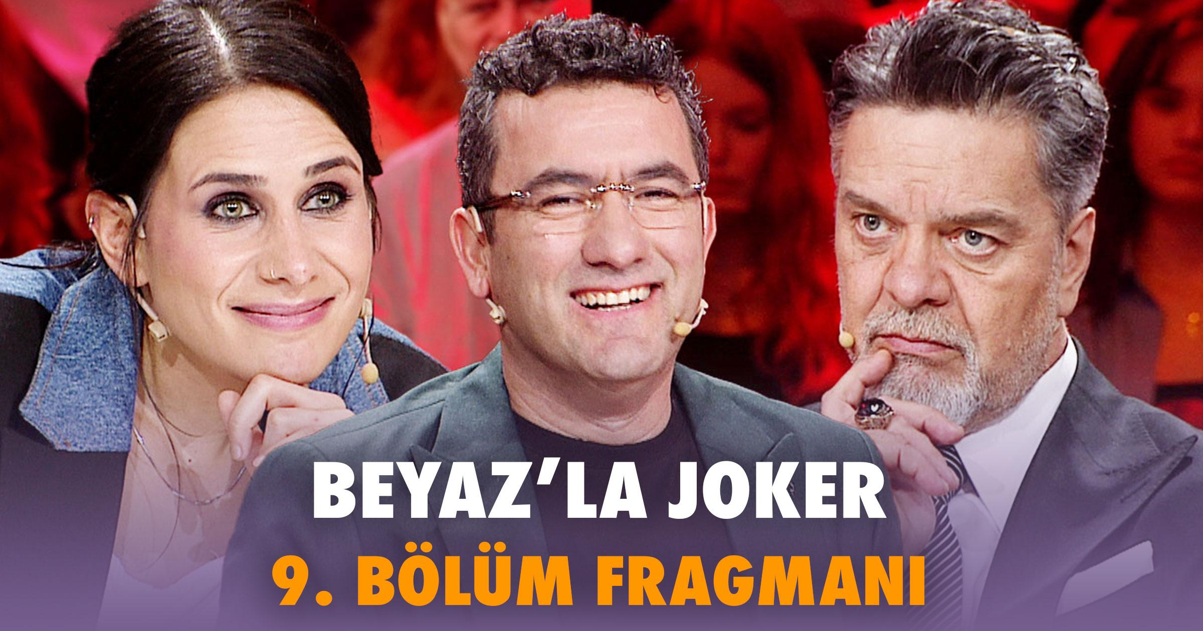Beyaz’la Joker 9. Bölüm Fragmanı