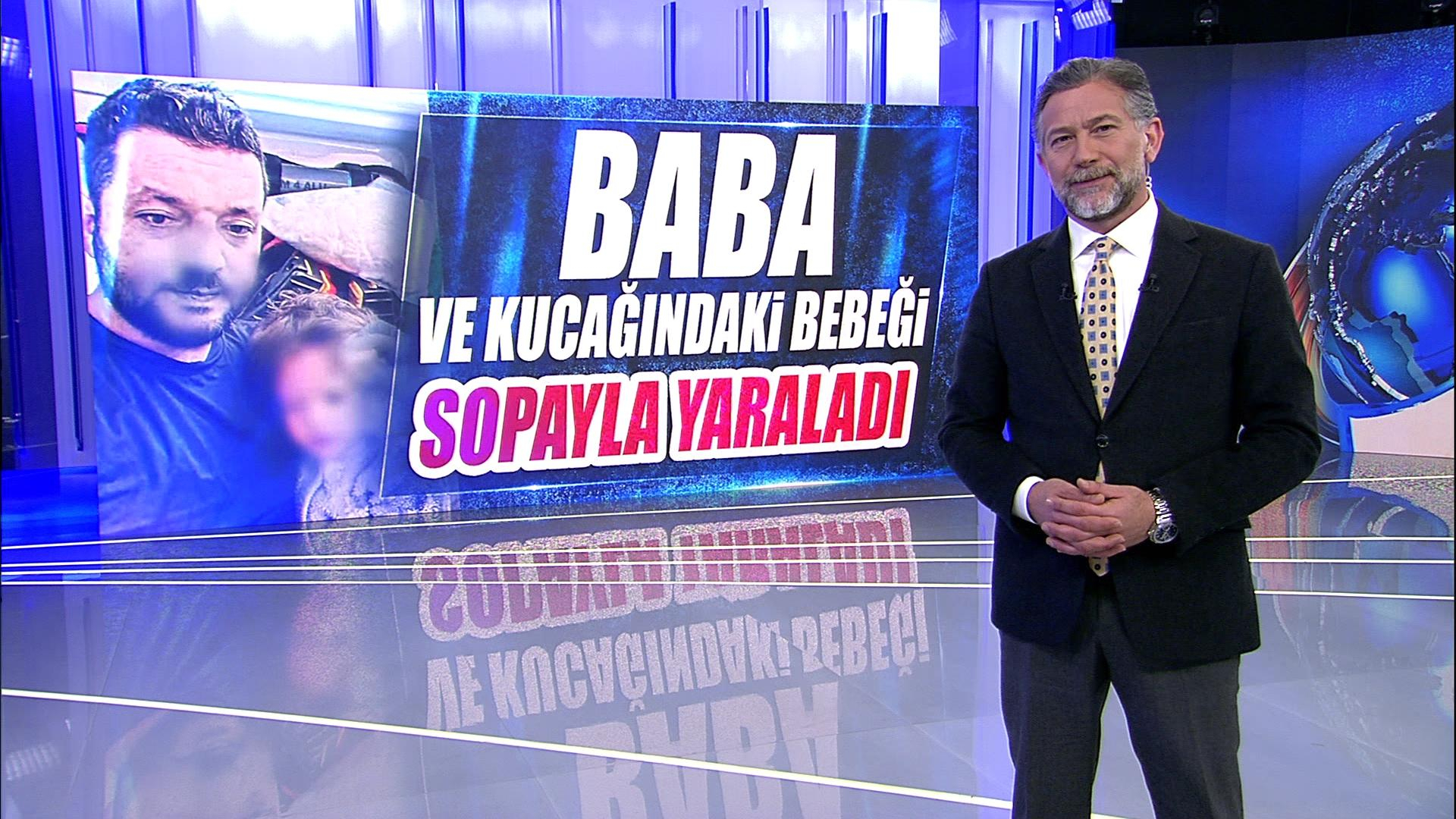 Baba ve kucağındaki bebeği sopayla yaraladı